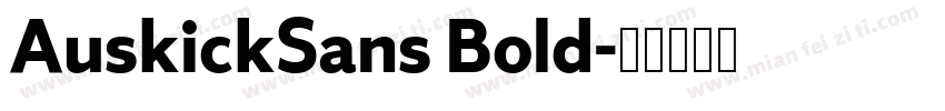 AuskickSans Bold字体转换